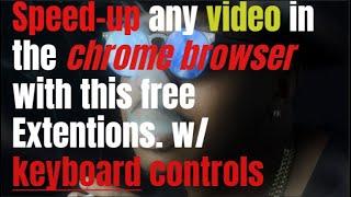 Best Video Speed Controller Chrome Extensions (SUPER EASY!!)