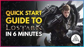 Quick Start Guide to LOST ARK in 6 Minutes