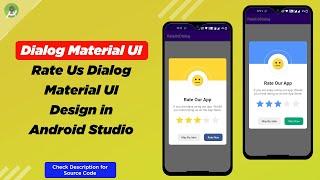 How to create Custom Rate Us Dialog Material UI design in Android Studio