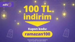 Ramazan geliyor, n11'de kuponlar yüz güldürüyor!