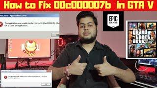 gta v error 0xc00007b fix epic games | gta v epic games error 0xc00007b|gta v 0x00007b error fix