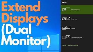 How To Extend Display On Windows 10 (Dual Monitor)