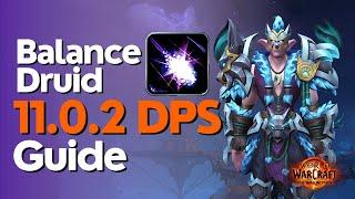 Balance Druid The War Within Guide - Season 1 M+ & Raid