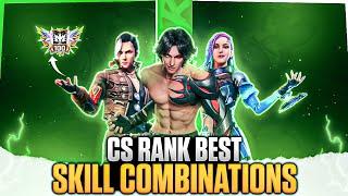 Best Character Skill Combinations For Cs Rank || Cs Rank Best Skill Combination