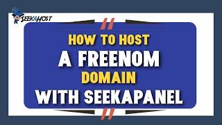 How to host a Freenom domain name in SeekaPanel