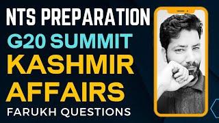 NTS Kashmir Affairs Preparation | G20 Summit | NTS Preparation #nts #ajkpsc #kashmir