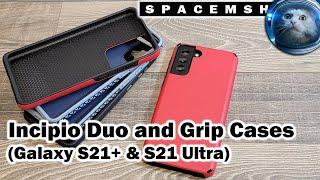 Incipio Duo and Grip cases for Galaxy S21+ and S21 Ultra