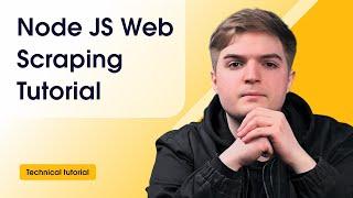 Node.js Web Scraping (Step-By-Step Tutorial)