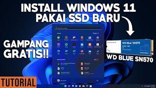 Tutorial Install Windows 11 di SSD Baru Pakai WD Blue SN570 1TB