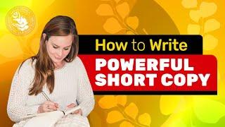 Packed & Punchy  | How to Write POWERFUL Short Copy ️