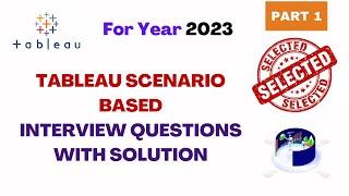 Tableau Scenario based interview questions with solution | Tableau interview | #tableau