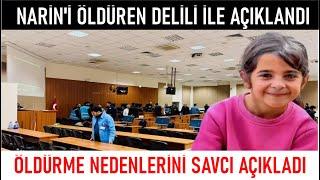 NARİN'İN ÖLDÜRÜLMESİNDE BEKLENEN İTİRAF GELDİ BAKIN NEDEN YAPMIŞLAR