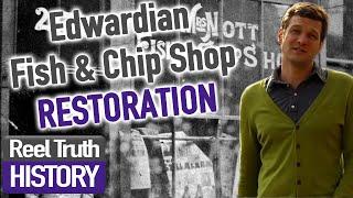 Early 1900s Fish & Chip Shop | Brick By Brick: Rebuilding Our Past | Reel Truth History Documentary