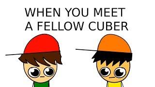 When You Encounter A Fellow Cuber | Cubeorithms