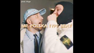 [FREE] MR. POLSKA Type Beat l prod. Virgo