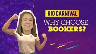 VIDEO GUIDE RIO CARNIVAL: WHY CHOOSE BOOKERS?