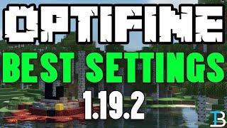 The Best Optifine Settings for Minecraft 1.19.2