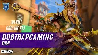 30 KILL GODLIKE X13 DubTrapGaming ZHIN PALADINS COMPETITIVE (DIAMOND) YOMI