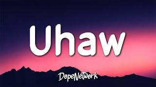 Dilaw - Uhaw (Lyrics)