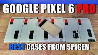 Best Cases for the Google Pixel 6 Pro from Spigen
