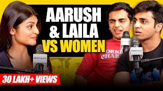 Love, Sex, Dhokha ft @aarushbhola17 @VarunYadavLailaa | Sadhika Sehgal | Aarush Bhola & Laila Podcast