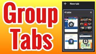 Chrome group tabs | Android | Hindi | 2020