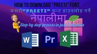 How to download and install preeti font  | नेपालीमा | कसरी"preeti" फन्ट डाउनलोड गर्ने