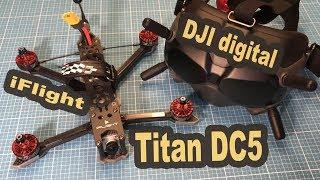 iFlight Titan DC5 6S DJI Digital FPV System