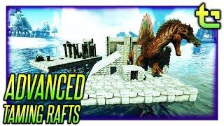 Ark Tips & Tricks || Advanced Taming Rafts || TimmyCarbine