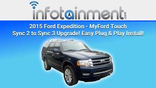 2015 Ford Expedition - MyFord Touch Sync 2 to Sync 3 Upgrade! Easy Plug & Play Install!