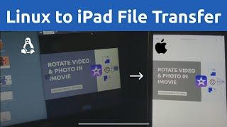 How to Transfer Files from Linux Computer to iPad, iPhone & iOS