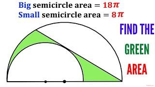 Can you find area of the Green shaded region? | Two semicircles | (Easy explanation) | #math  #maths