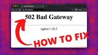 How to fix Nginx 502 Bad Gateway Error - (100% Working)