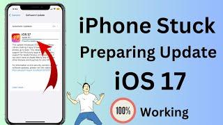 iOS 17 Stuck on Preparing Update | How to Fix iPhone Stuck on Preparing Update | iOS 17