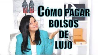 CÓMO PAGAR BOLSOS DE LUJO? LES CUENTO DE DÓNDE SACO DINERO PARA COMPRAR MIS ARTÍCULOS DE DISEÑADOR.