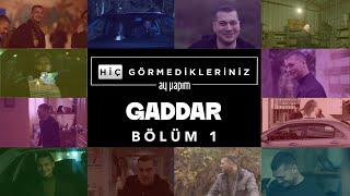 Hiç Görmedikleriniz | Gaddar Kamera Arkası