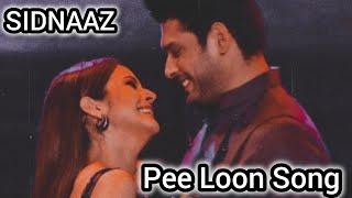 Pee Loon Song Sidnaaz||Siddharth Shukla||Shehnaz Kaur gill||Mohit Chauhan||Sidnaaz moments||