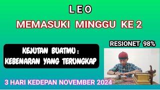 LEO,,,minggu ke 2 ,,,KEBENARAN YANG TERUNGKAP...