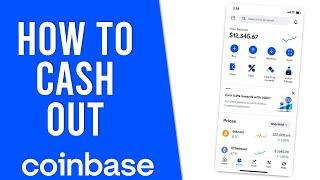 How To Cash Out And Withdraw Money From Coinbase 2024