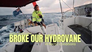 BREAKING hydrovane - pushing vessel TO THE LIMIT! | Ep 86 | Sailing Merewether