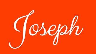 Learn how to Sign the Name Joseph Stylishly in Cursive Writing