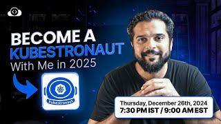 Kubestronaut 2025 Kickoff | Beginner to Kubernetes Expert