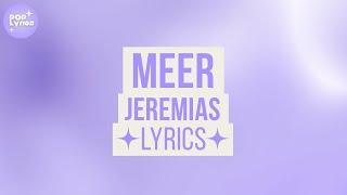 JEREMIAS - Meer (Lyric Video)