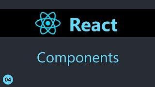 ReactJS Tutorial - 4 - Components