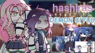 HASHIRAS react to DEMON GIYUU AU | pt. 1/2 | kny | Demon slayer | giyushino