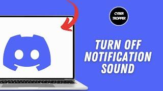 How to Turn Off Discord Notification Sound