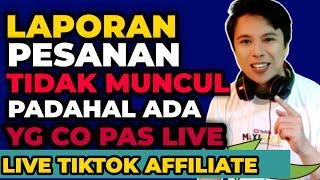 SEBAB LAPORAN PESANAN TIDAK MUNCUL DI DASBOR TIKTOK AFFILIATE SETELAH BARANG DI CO‼️