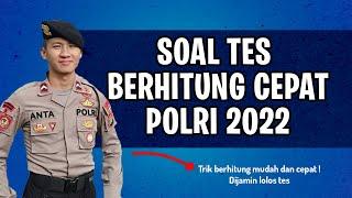 SOAL AKADEMIK POLRI (2022) DAN SOAL MATEMATIKA DENGAN PEMBAHASAN