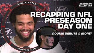 NFL PRESEASON DAY ONE RECAP  Caleb Williams, QB rookies & vets show out | SportsCenter