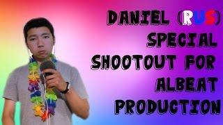 Daniel (Rus)-Special ShootOut for AlBeat Production